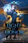 Image for Primeval Origins : Light Of Honor