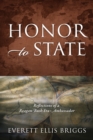 Image for Honor to State : Reflections of a Reagan-Bush Era Ambassador