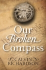 Image for Our Broken Compass
