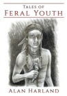 Image for Tales of Feral Youth