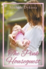 Image for The Pink Houseguest