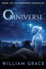 Image for Omniverse : Book I of the Omniverse Chronicles