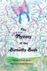 Image for The Mystery of the Butterfly Bush