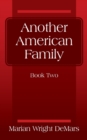 Image for Another American Family : Book Two