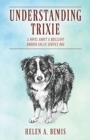 Image for Understanding Trixie