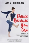 Image for Dance Because You Can