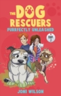 Image for The Dog Rescuers Book II : Purrfectly Unleashed