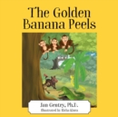 Image for The Golden Banana Peels