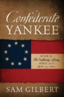 Image for Confederate Yankee Book II : The Gathering Storm