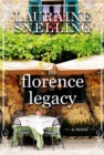 Image for The Florence legacy  : a novel