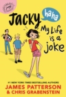 Image for Jacky Ha-Ha: My Life Is a Joke