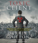 Image for Toxic client  : knowing and avoiding problem customers