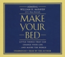 Image for Make Your Bed : Little Things That Can Change Your Life... and Maybe the World