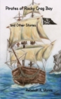 Image for Pirates of Rocky Crag Bay and Other Stories