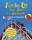 Image for Arriba Up, Abajo Down at the Boardwalk