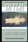 Image for Float Street Notes : Humor about boats and boating