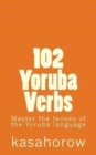 Image for 102 Yoruba Verbs