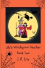Image for Lily&#39;s Witchypoo Teacher