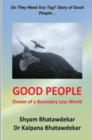 Image for Good People (Dream of a Boundary Less World)