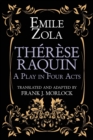 Image for Therese Raquin : A Play in Four Acts