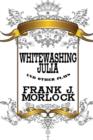 Image for Whitewashing Julia and Other Plays