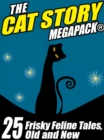 Image for Cat MEGAPACK (R): 25 Frisky Feline Tales, Old and New