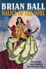Image for Malice of the Soul