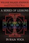 Image for A Series of Lessons in Raja Yoga