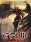 Image for Gonji: Fortress of Lost Worlds