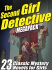 Image for Second Girl Detective Megapack: 23 Classic Mystery Novels for Girls