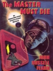 Image for Adam Quirk #1: The Master Must Die: A Science Fiction Detective Story