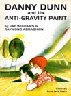 Image for Danny Dunn and the Anti-Gravity Paint