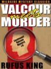 Image for Valcour Meets Murder: A Lt. Valcour Mystery