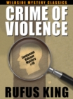 Image for Crime of Violence: A Lt. Valcour Mystery