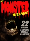 Image for Monster MEGAPACK (TM): 22 Modern &amp; Classic Tales of Monsters