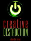 Image for Creative Destruction: Science Fiction Stories