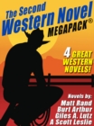 Image for Second Western Novel MEGAPACK (TM): 4 Great Western Novels