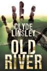 Image for Old River