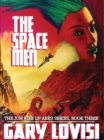 Image for Space Men: The Jon Kirk of Ares Chronicles, Book 3