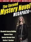 Image for Second Mystery Novel MEGAPACK (R): 4 Great Mystery Novels