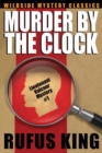 Image for Murder by the Clock : A Lt. Valcour Mystery