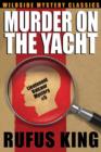 Image for Murder on the Yacht : Lt. Valcour Mystery #5