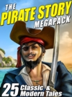 Image for Pirate Story Megapack: 25 Classic and Modern Tales
