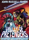 Image for Valley of Pretenders: Classic Pulp Science Fiction Stories in the Vein of Stanley G. Weinbaum