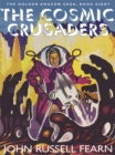 Image for Cosmic Crusaders : The Golden Amazon Saga, Book Eight
