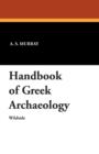 Image for Handbook of Greek Archaeology