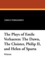 Image for The Plays of Emile Verhaeren