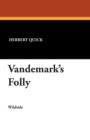 Image for Vandemark&#39;s Folly