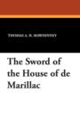 Image for The Sword of the House of de Marillac