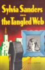 Image for Sylvia Sanders and the Tangled Web